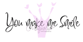 You make me Smile